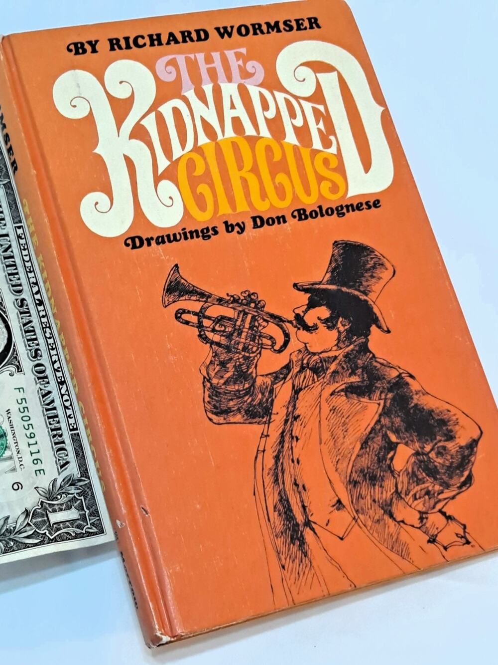 The Kidnapped Circus by Richard Wormser (1968 HC no DJ)